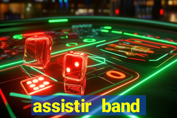 assistir band sports gratis